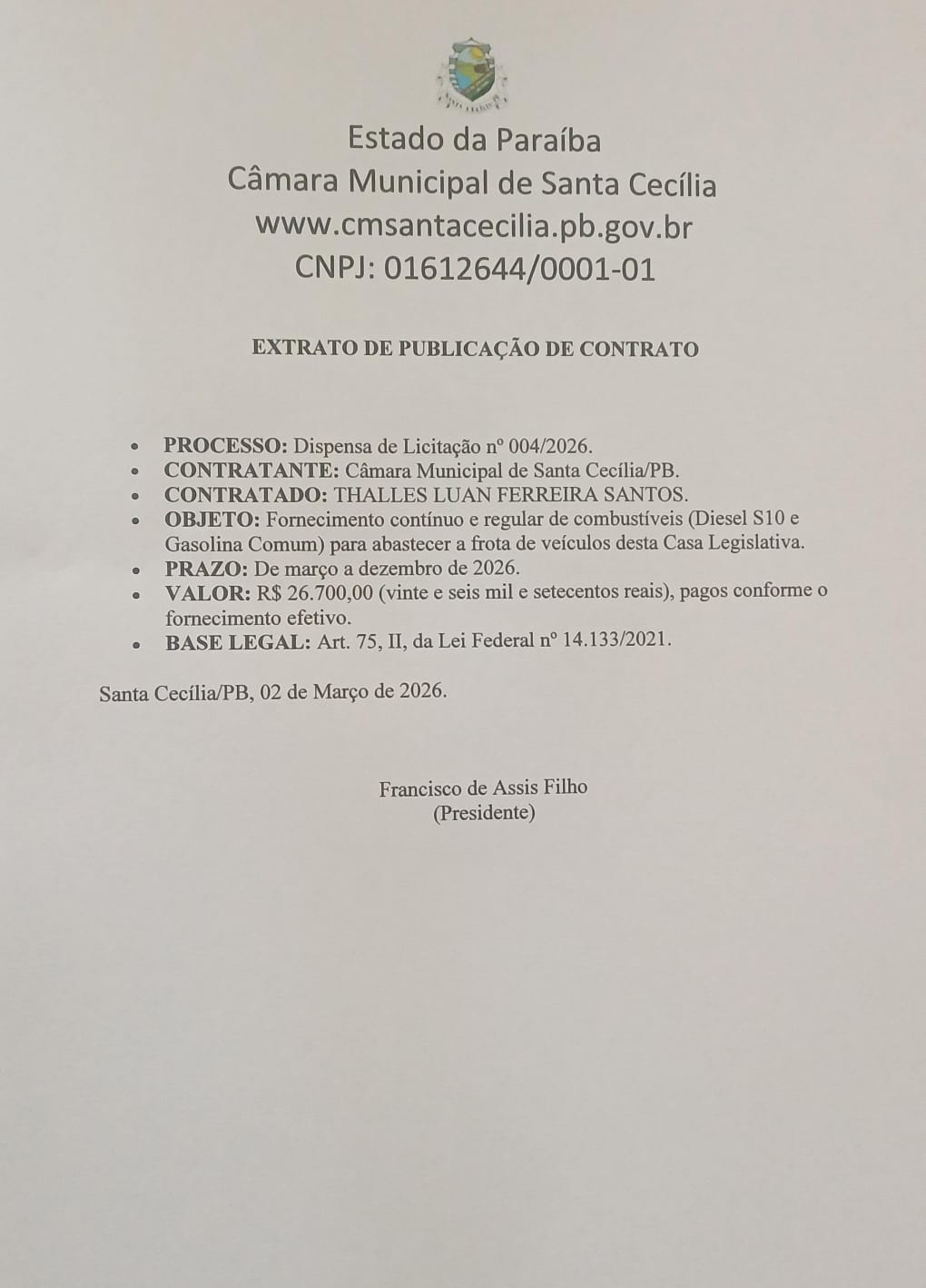 Extrato de publicação de contrato de Fornecimento de combustível para a Câmara Municipal de Santa Cecília PB